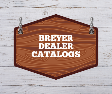 Assorted Breyer Dealer Catalogs-Please Select-Breyer Accessories
