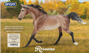 PICKUP ONLY-Rosanna-Brick and Mortar Exclusive-PICKUP ONLY-NO SHIPPING AVAILABLE-Breyer Traditional