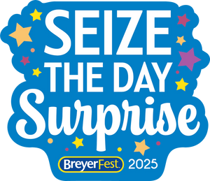 Sieze the Day Surprise-Breyerfest Exclusive-Special Run-Breyer Traditional-PRE ORDER