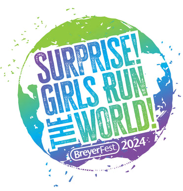 Girls Run the World SURPRISE MODEL-Breyerfest 2024 Special Run-Breyer Traditional-ADVANCE SALE